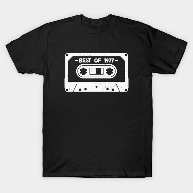 Best of 1977 Retro Cassette Tape 1977 Birthday T-Shirt by SLAG_Creative